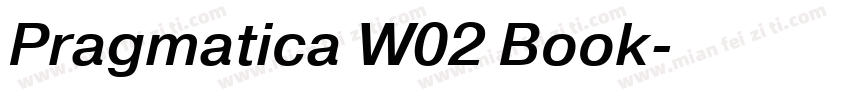 Pragmatica W02 Book字体转换